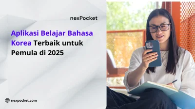 Rekomendasi Aplikasi Belajar Bahasa Korea Terbaik di 2025